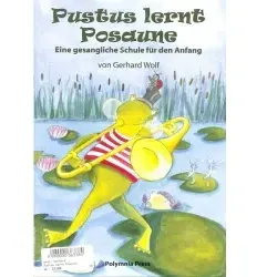 Pustus lernt Posaune