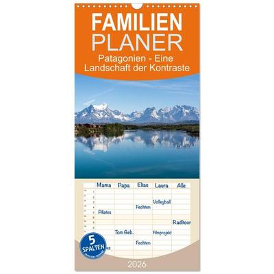 Familienplaner 2026 - Patagonien - Eine Landschaft der Kontraste mit 5 Spalten (Wandkalender, 21 x 45 cm) CALVENDO