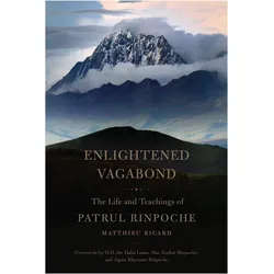 Enlightened Vagabond, Sachbücher von Dza Patrul Rinpoche, Matthieu Ricard