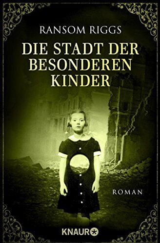 Ransom Riggs - Die Stadt der besonderen Kinder: Roman - Preis vom 02.10.2026 23:42:20 h