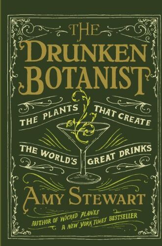 Amy Stewart - Drunken Botanist - Preis vom 07.10.2026 11:45:10 h