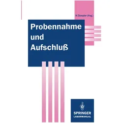Probennahme und Aufschluss, Fachbücher von Markus Stoeppler