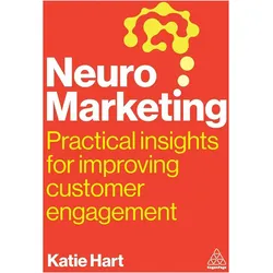 Neuromarketing, Fachbücher von Katie Hart