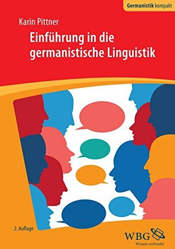 Karin Pittner - Einführung in die germanistische Linguistik (Germanistik kompakt) - Preis vom 09.10.2026 07:28:09 h
