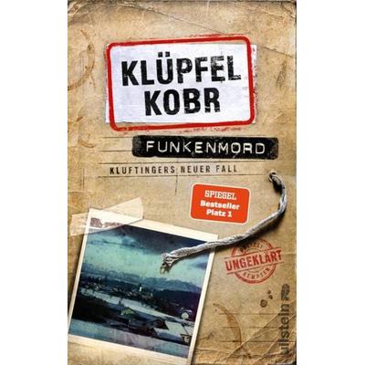 Funkenmord (Kluftinger-Krimis 11), Gebundene Ausgabe von Volker Klüpfel,Michael Kobr, Ullstein Buchverlage