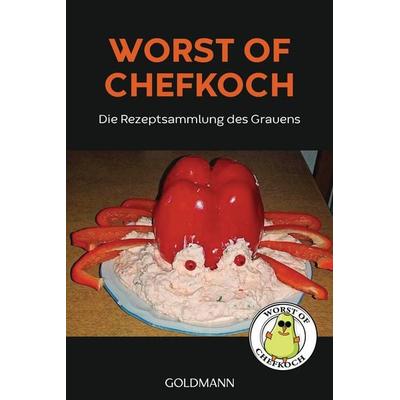 Worst of Chefkoch, Taschenbuch von Lukas Diestel,Jonathan Löffelbein, Goldmann, 978-3-442-15979-6