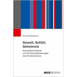 Speitkamp:Gewalt, Gefühl, Geheimnis, Fachbücher von Winfried Speitkamp, Winfried, Speitkamp