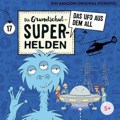 Die Grundschul-Superhelden / Das Ufo aus dem All - Marco Sumfleth,Florian Lamp, CD, 4260167473482