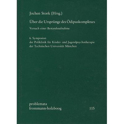 Über die Ursprünge des Ödipuskomplexes, Gebundene Ausgabe von , Frommann-holzboog, 978-3-7728-0944-6