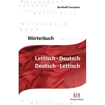 Wörterbuch Lettisch-Deutsch / Deutsch-Lettisch, Gebundene Ausgabe von Berthold Forssman, Buske, H, 978-3-934106-58-1
