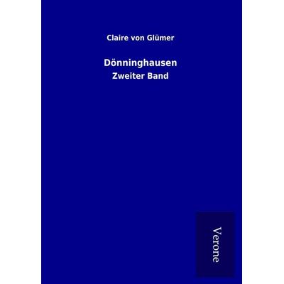 Dönninghausen, Gebundene Ausgabe von Claire Glümer, BoD - Books on Demand