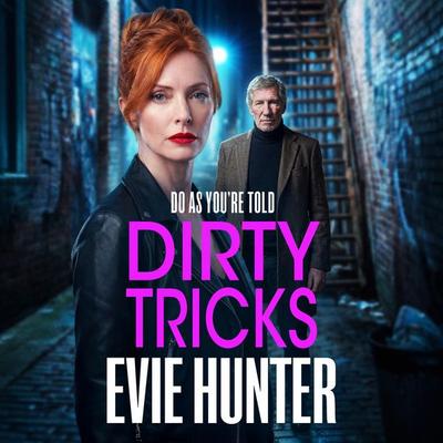 Dirty Tricks - Evie Hunter, Audio, 9781835613474