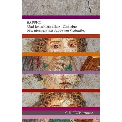 Und ich schlafe allein, Taschenbuch von Sappho, C.H. Beck, 978-3-406-65323-0