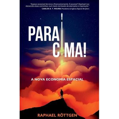 Para Cima!, Taschenbuch von Röttgen Raphael, ThorGroup, 978-3-9525334-1-3