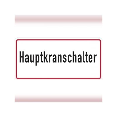 Hinweisschild, Hauptkranschalter, 185x385mm, Alu geprägt - 385x185x0.6 mm Aluminium geprägt