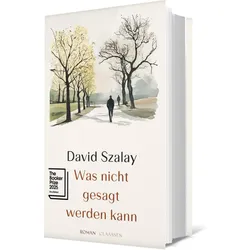 Was nicht gesagt werden kann, Belletristik von David Szalay