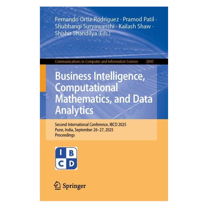 Springer Business Intelligence, Computational Mathematics, and Data Analytics (Englisch, Fernando Ortiz-Rodríguez, Kailash Shaw, Pramod Patil, Shishir Shandilya, Shubhangi Suryawanshi) (67146468)
