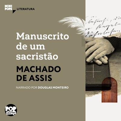 Manuscrito de um sacristão - Machado de Assis, Audio, 9786554112055