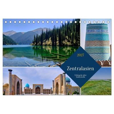 Zentralasien - Entlang der alten Seidenstraße (Tischkalender 2027 DIN A5 quer), CALVENDO Monatskalender