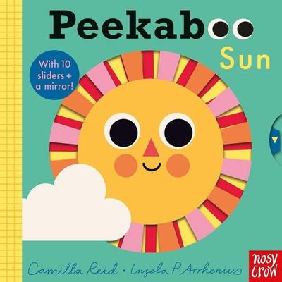 Peekaboo Sun, Gebundene Ausgabe von Camilla Reid, Nosy Crow, 978-1-78800-574-6