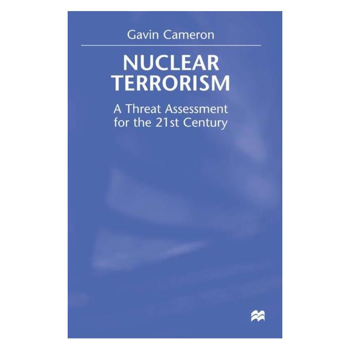 Palgrave Macmillan Uk Cameron:Nuclear Terrorism (Englisch, Hardcover, G. Cameron) (63034243)