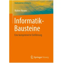 Informatik-Bausteine, Fachbücher von Walter Hower
