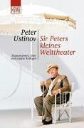 Sir Peter Ustinov - Sir Peters kleines Welttheater. Staatsmänner, Stars und andere Kollegen. - Preis vom 04.10.2026 03:51:26 h
