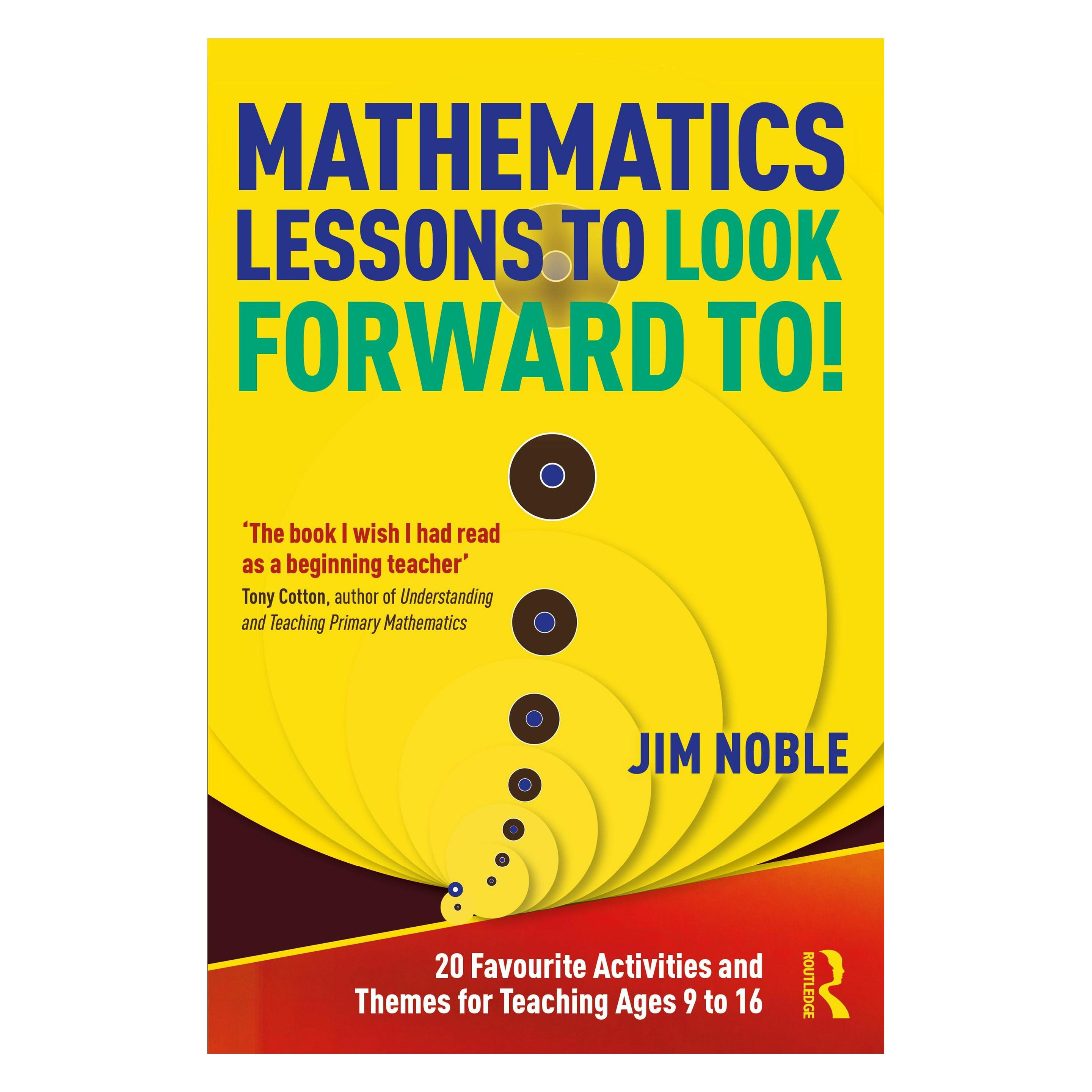 Taylor & Francis Mathematics Lessons to Look Forward To! (Englisch, Jim Noble) (32583914)