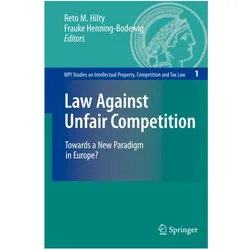 Law Against Unfair Competition, Fachbücher von Frauke Henning-Bodewig, Reto Hilty