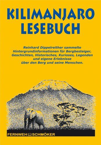 Reinhard Dippelreither - Kilimanjaro Lesebuch - Preis vom 09.10.2026 07:28:09 h