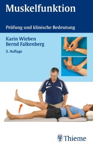 Karin Wieben - Muskelfunktion: Prüfung und klinische Bedeutung - Preis vom 01.10.2026 17:08:56 h