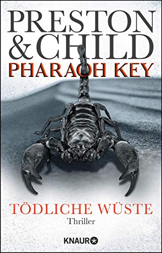 Douglas Preston - Pharaoh Key - Tödliche Wüste: Thriller (Ein Fall für Gideon Crew, Band 5) - Preis vom 13.10.2026 11:25:28 h