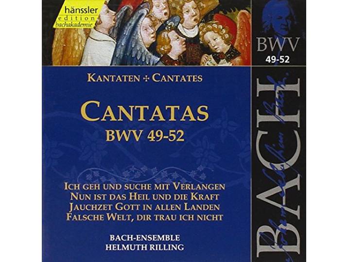 Bach-Ensemble/Helmuth Rilling - Cantatas Bwv 49-52(Ich Geh Und Such