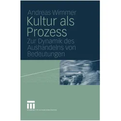 Kultur als Prozess, Fachbücher von Andreas Wimmer