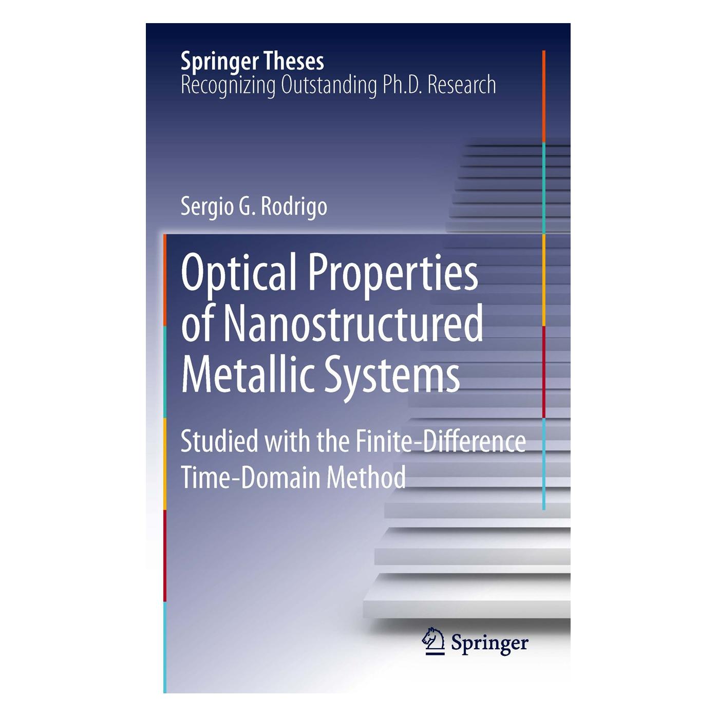Springer Optical Properties of Nanostructured Metallic Systems (Englisch, Hardcover, Sergio G Rodrigo, Sergio G. Rodrigo) (9783642230844)