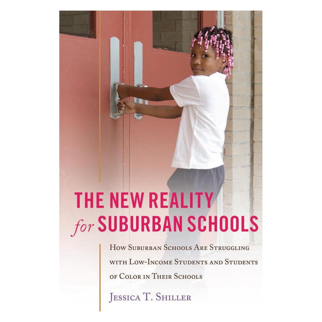 Peter Lang The New Reality for Suburban Schools (Englisch, Softcover, Jessica T. Shiller) (56472339)