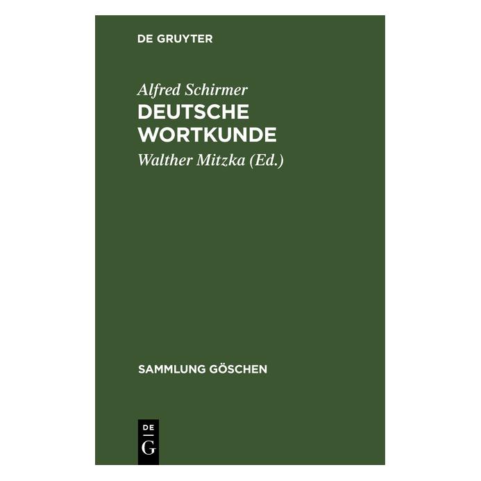 De Gruyter Schirmer:Deutsche Wortkunde (Deutsch, Hardcover, Alfred Schirmer) (67767507)