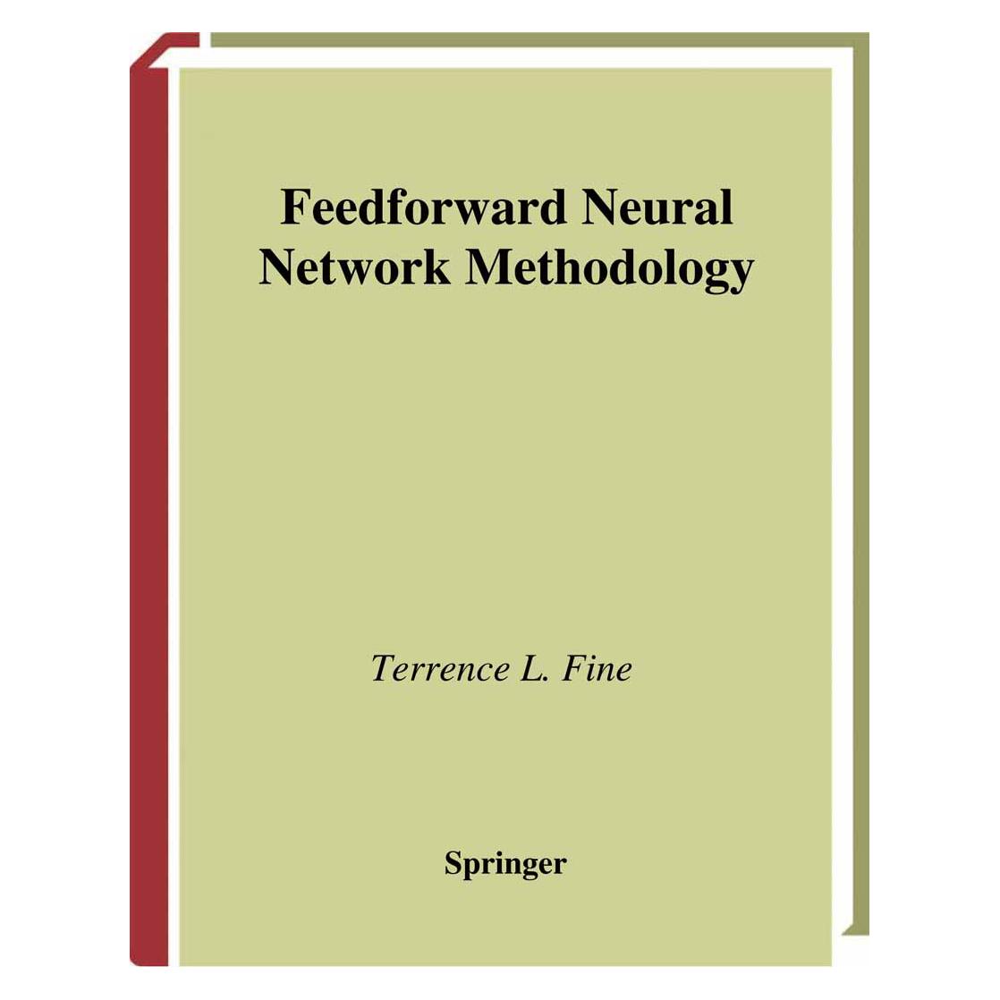 Springer Feedforward Neural Network Methodology (Englisch, Softcover, Terrence L. Fine) (55534540)