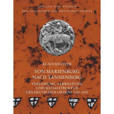 Von Marienburg nach Tannenberg, Gebundene Ausgabe von Klaus Militzer, VDG Weimar - Verlag und Datenbank für Geisteswissenschaften, 978-3-89739-984-6