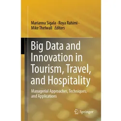 Big Data and Innovation in Tourism, Travel, and Hospitality, Fachbücher