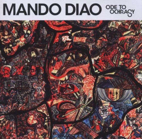 Mando Diao - Ode to Ochrasy - Preis vom 11.10.2026 03:10:56 h