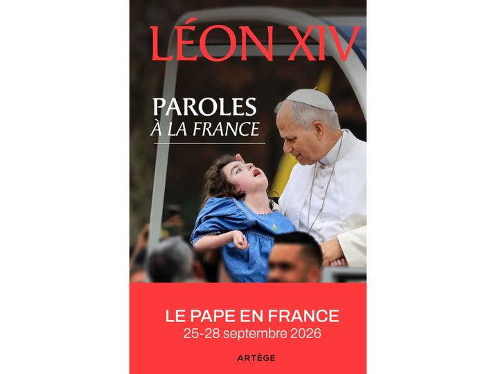 Paroles à la France - Le pape en France 25-28 septembre 2026 (Broché)