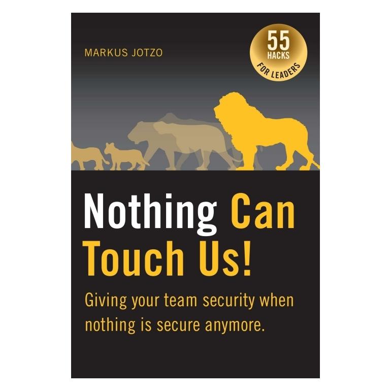 Bod Jotzo:Nothing can touch us! Giving your (Englisch, Hardcover, Markus Jotzo) (67809010)