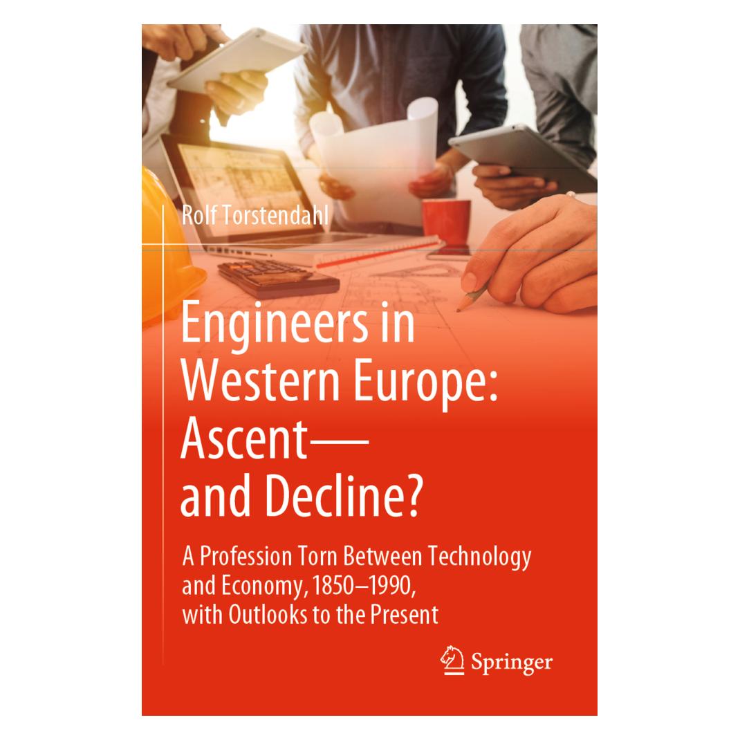 Springer Engineers in Western Europe: Ascent-and Decline? (Englisch, Softcover, Rolf Torstendahl) (56228353)
