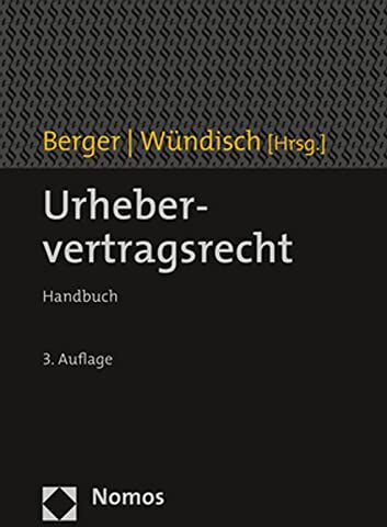 Christian Berger - Urhebervertragsrecht: Handbuch - Preis vom 11.10.2026 15:43:13 h