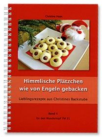 Christine Haas - Himmlische Plätzchen wie von Engeln gebacken: Lieblingsrezepte aus Christines Backstube - Preis vom 30.09.2026 09:01:18 h