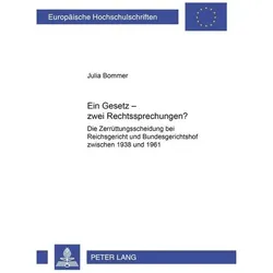 Bommer:Ein Gesetz - zwei Rechtsprechung, Fachbücher von Julia Bommer