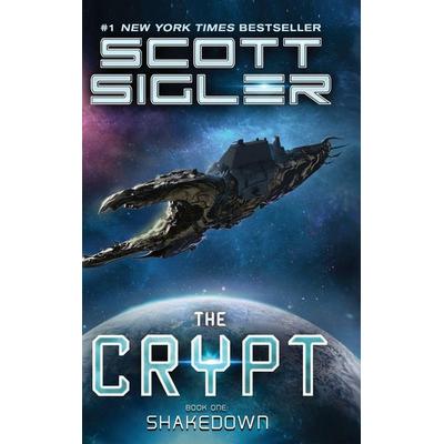 Shakedown, Gebundene Ausgabe von Scott Sigler, Aethon Books, LLC, 978-1-949890-84-6