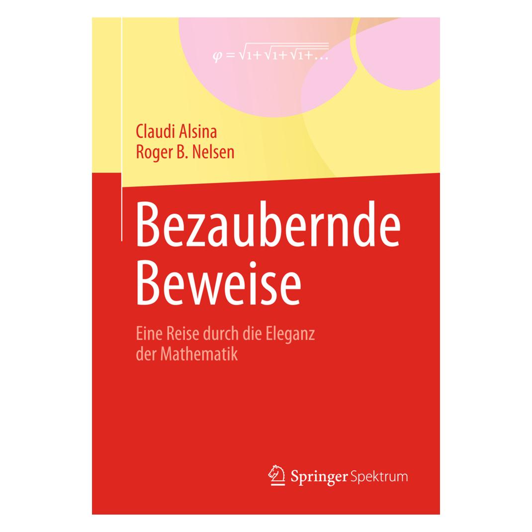 Spektrum Bezaubernde Beweise (Deutsch, Softcover, Claudi Alsina) (7055686)