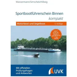 Sportbootführerschein Binnen kompakt, Fachbücher von Matthias Wassermann, Roman Simschek, Daniel Hillwig